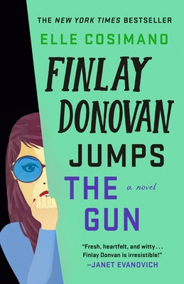 Finlay Donovan Jumps the Gun: A Novel (The Finlay Donovan Series, 3)