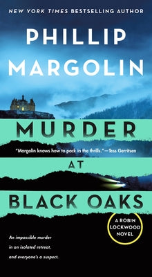 Murder at Black Oaks: A Robin Lockwood Novel (Robin Lockwood, 6)