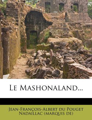 Le Mashonaland... (French Edition)