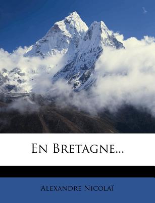 En Bretagne... (French Edition)