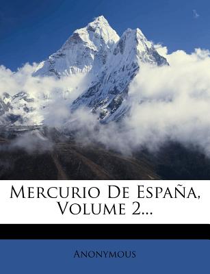 Mercurio De Espaa, Volume 2... (Spanish Edition)