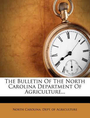 The Bulletin of the North Carolina Department of Agriculture... (English and Japanese Edition)