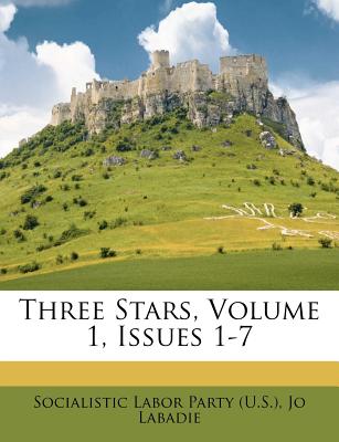 Three Stars, Volume 1, Issues 1-7