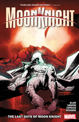 MOON KNIGHT VOL. 5: THE LAST DAYS OF MOON KNIGHT