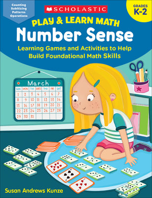 Play & Learn Math: Number Sense: Learning Games and Activities to Help Build Foundational Math Skills