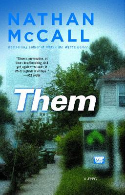 Them: A Novel