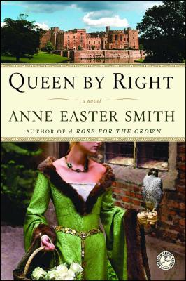 Queen By Right: A Novel