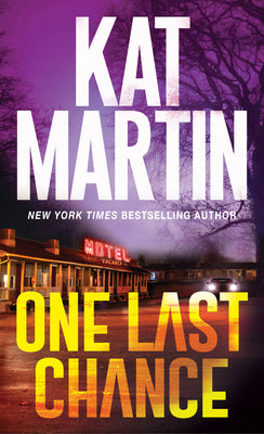 One Last Chance: A Thrilling Novel of Suspense (Blood Ties, The Logans)