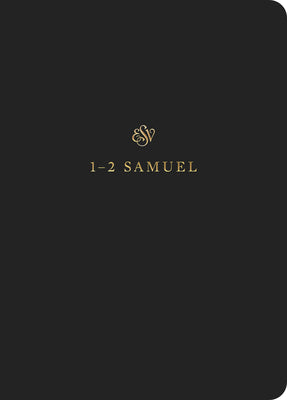 ESV Scripture Journal: 12 Samuel (Paperback)