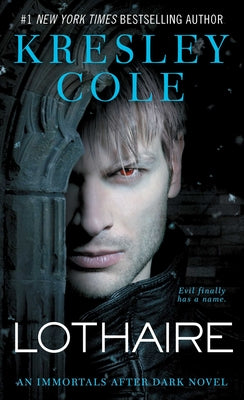 Lothaire (12) (Immortals After Dark)