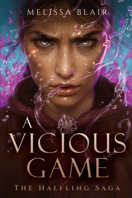 A Vicious Game (The Halfling Saga)