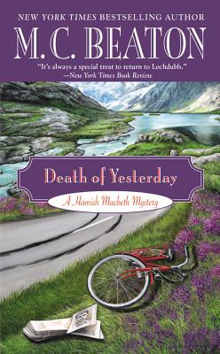 Death of Yesterday (A Hamish Macbeth Mystery, 28)