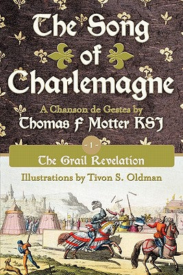 The Song of Charlemagne: Book One - The Grail Revelation