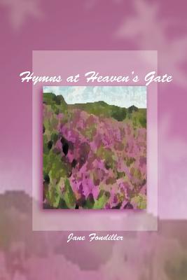 Hymns at Heaven's Gate