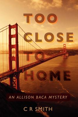 Too Close to Home: A Novel (Paul McGrath)