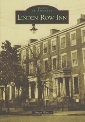 Linden Row Inn (Images of America)