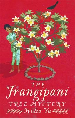 The Frangipani Tree Mystery (Crown Colony)