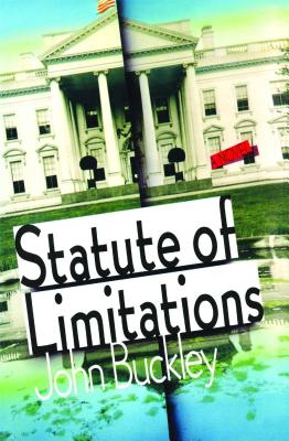 Statute of Limitations: A Novel