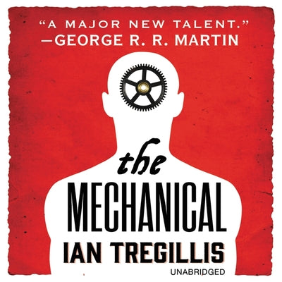 The Mechanical (The Alchemy Wars, 1)