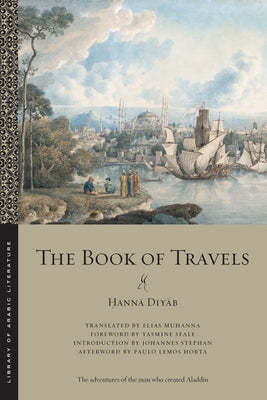 The Book of Travels (Library of Arabic Literature, 86)