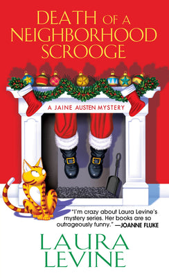 Death of a Neighborhood Scrooge (A Jaine Austen Mystery)