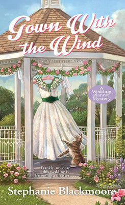 Gown with the Wind (A Wedding Planner Mystery)