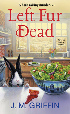 Left Fur Dead (A Jules & Bun Mystery)