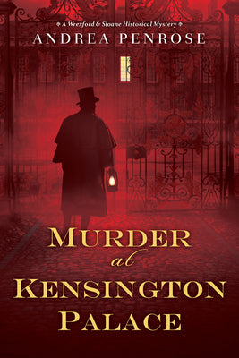 Murder at Kensington Palace (A Wrexford & Sloane Mystery)