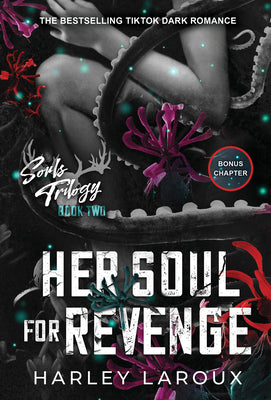 Her Soul for Revenge: A Spicy Dark Demon Romance (Souls Trilogy, 2)