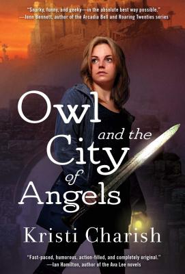 Owl and the City of Angels (2) (The Owl Series)