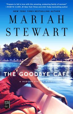 The Goodbye Caf (3) (The Hudson Sisters Series)