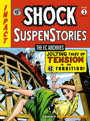 The EC Archives: Shock Suspenstories Volume 3 (Ec Archives, 3)