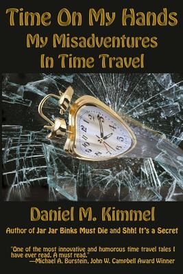 Time on My Hands: A Novel