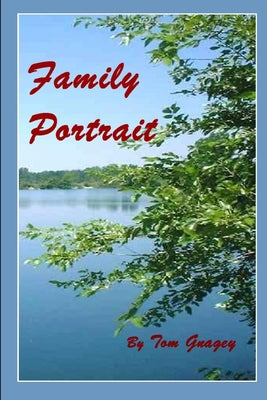 Family Portrait: A Memoir of a Jewish Family During the Holocaust