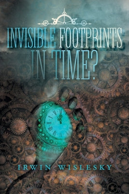 Invisible Footprints in Time?