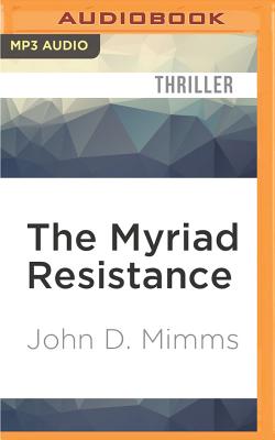 The Myriad Resistance: The Tesla Gate, Book II (Tesla Gate, 2)