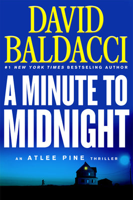 A Minute to Midnight (An Atlee Pine Thriller, 2)