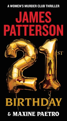 21st Birthday (A Women's Murder Club Thriller, 21)