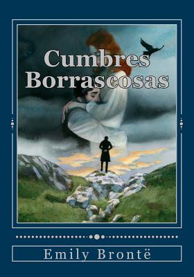 Cumbres Borrascosas (Clsicos ilustrados) (Spanish Edition)