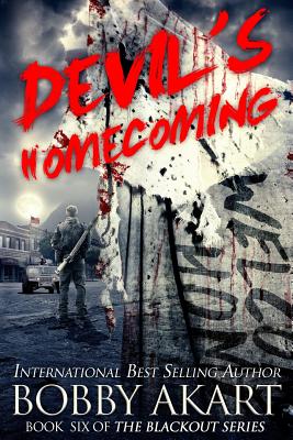 Devil's Homecoming: A Post-Apocalyptic EMP Survival Thriller (Blackout)