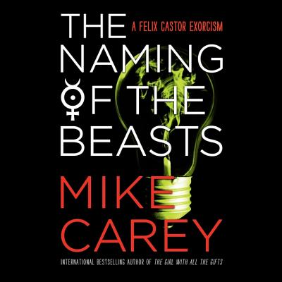 The Naming of the Beasts (Felix Castor, 5)