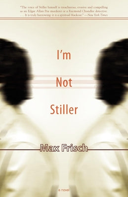 I'm Not Stiller (A Harvest Book)