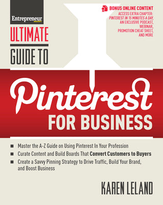 Ultimate Guide to Pinterest for Business (Ultimate Series)