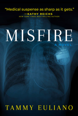 Misfire (2) (The Kate Downey Medical Mystery Series)