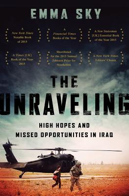 The Unraveling: High Hopes and Missed Opportunities in Iraq