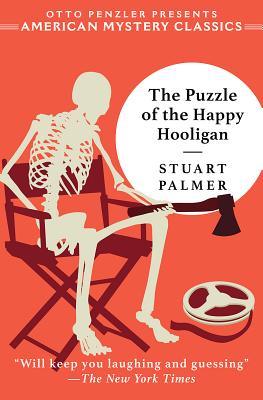 The Puzzle of the Happy Hooligan (An American Mystery Classic)