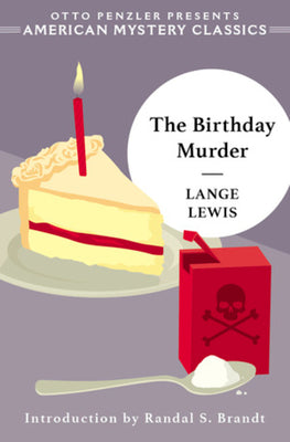 The Birthday Murder (An American Mystery Classic)