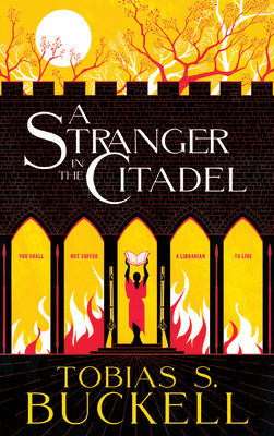 A Stranger in the Citadel