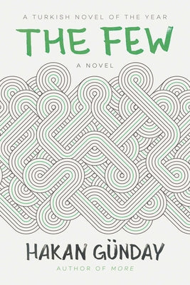 Few: A Novel