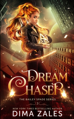 Dream Chaser (Bailey Spade)